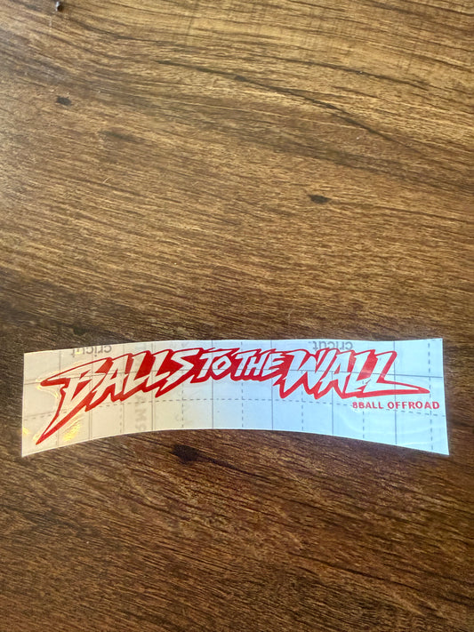 BALLS TO THE WALL DECALS